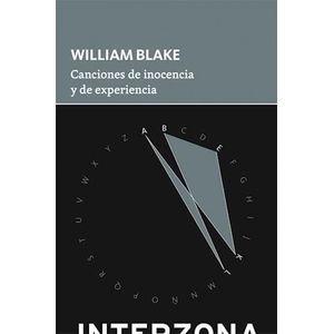 CANCIONES DE INOCENCIA Y DE EXPERIENCIA - Blake, William