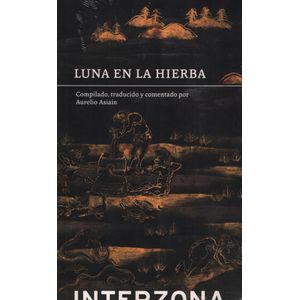LUNA EN LA HIERBA - Asiain, Aurelio