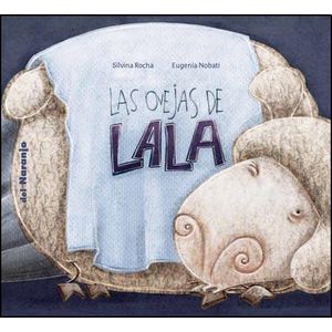 OVEJAS DE LALA, LAS - Rocha, Silvina