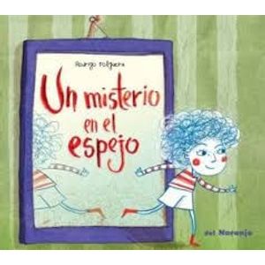 UN MISTERIO EN EL ESPEJO - Folgueira, Rodrigo