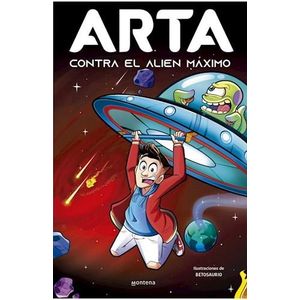 ARTA CONTRA EL ALIEN MAXIMO - MONTENA