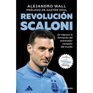REVOLUCION SCALONI - WALL, ALEJANDRO