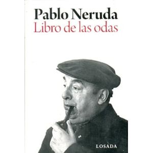 LIBRO DE LAS ODAS (B) - NERUDA, PABLO