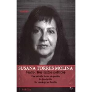 TEATRO TRES TEXTOS POLITICOS - TORRES MOLINA, SUSANA