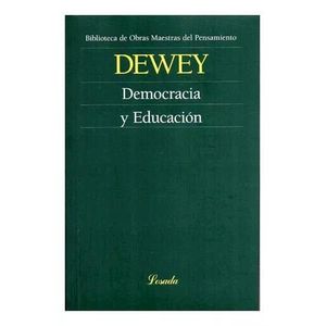 DEMOCRACIA Y EDUCACION - DEWEY