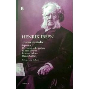 TEATRO REUNIDO- IBSEN - IBSEN, HENRIK