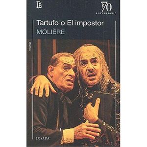 TARTUFO O EL IMPOSTOR- 70 ANIVERSARIO - Moliere