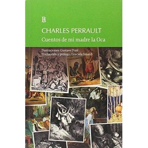 CUENTOS DE MI MADRE LA OCA - PERRAULT, CHARLES