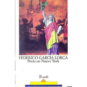 POETA EN NUEVA YORK - GARCIA LORCA, FEDERICO