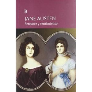 SENSATEZ Y SENTIMIENTO- LOSADA - AUSTEN, JANE