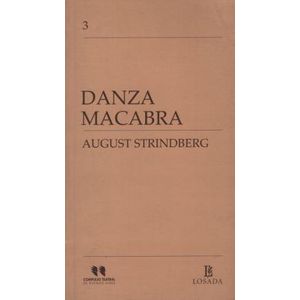 DANZA MACABRA - STRINDBERG, AUGUST