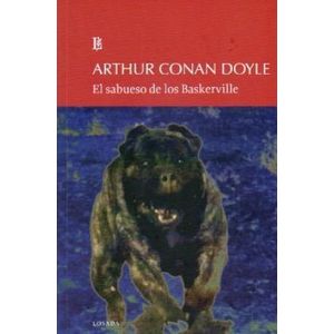 SABUESO DE LOS BASKERVILLE, EL- LOSADA - CONAN DOYLE, ARTHUR