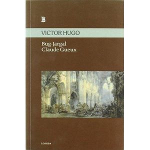 BUG-JARGAL CLAUDE GUEUX - VICTOR HUGO