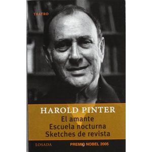 AMANTE, EL/ ESCUELA NOCTURNA/ SKETCHES DE REV. - PINTER, HAROLD