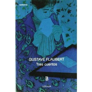 TRES CUENTOS - FLAUBERT, GUSTAVE