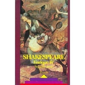 ENRIQUE IV -SEGUNDA PARTE - SHAKESPEARE W.