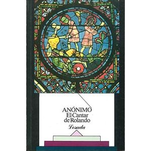 CANTAR DE ROLANDO, EL - ANONIMO