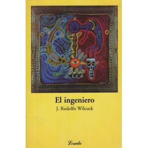 INGENIERO, EL- LOSADA - WILCOCK, RODOLFO