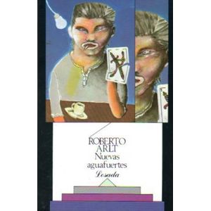 NUEVAS AGUAFUERTES - ARLT, ROBERTO