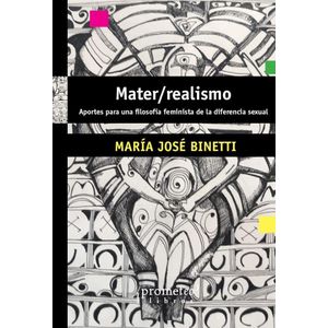 MATER/REALISMO - BINETTI, MARIA JOSE