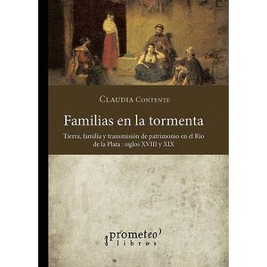 FAMILIAS EN LA TORMENTA - CONTENTE, CLAUDIA