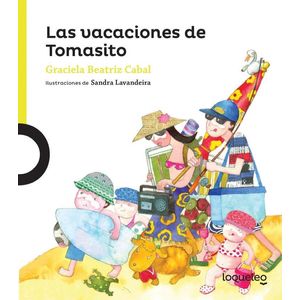 VACACIONES DE TOMASITO, LAS- LOQUELEO - CABAL, GRACIELA BEATRIZ