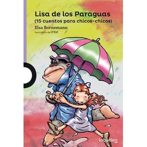LISA DE LOS PARAGUAS- LOQUELEO - Bornemann, Elsa