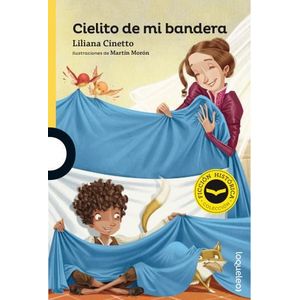 CIELITO DE MI BANDERA- LOQUELEO - CINETTO, LILIANA