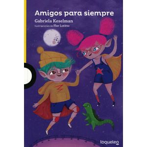 AMIGOS PARA SIEMPRE - KESELMAN, GABRIELA
