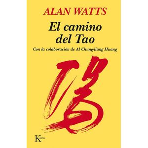 CAMINO DEL TAO, EL - WATTS, ALAN W.