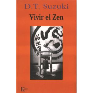 VIVIR EL ZEN - SUZUKI, DAISETZ T.