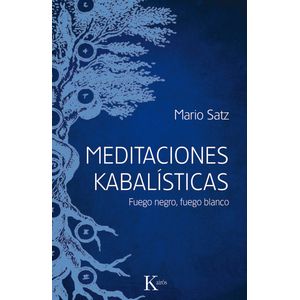 MEDITACIONES KABALISTICAS - SATZ, MARIO