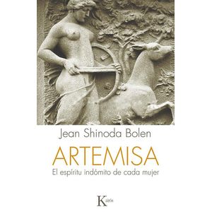ARTEMISA- EL ESPIRITU INDOMITO DE CADA MUJER - SHINODA BOLEN, JEAN
