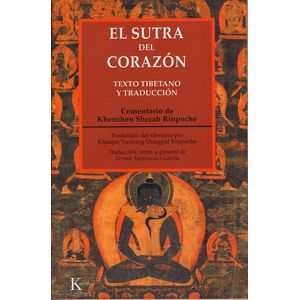 SUTRA DEL CORAZON ,EL - RINPOCHE K.S.
