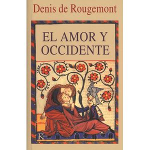 AMOR Y OCCIDENTE, EL - DE ROUGEMONT, DENIS