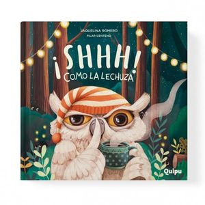 SHHH COMO LA LECHUZA - ROMERO, JAQUELINA
