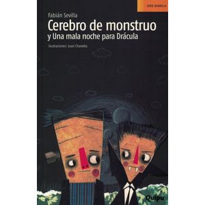 CEREBRO DE MONSTRUO Y UNA MALA NOCHE PARA DRACULA - SEVILLA, FABIAN