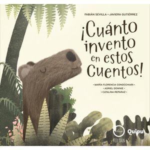 CUANTO INVENTO EN ESTOS CUENTOS! - SEVILLA, FABIAN