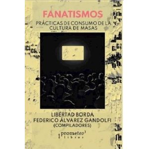 FANATISMOS - BORDA, LIBERTAD