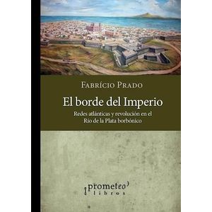 BORDE DEL IMPERIO, EL - PRADO, FABRICIO