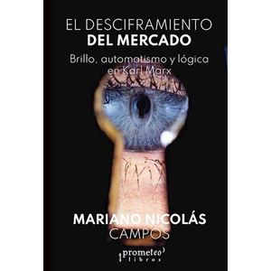DESCIFRAMIENTO DEL MERCADO, EL - CAMPOS, MARIANO NICOLAS