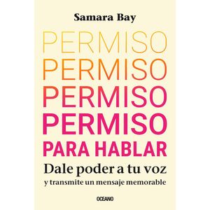 PERMISO PARA HABLAR - BAY, SAMARA