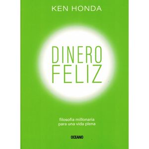 DINERO FELIZ - HONDA, KEN
