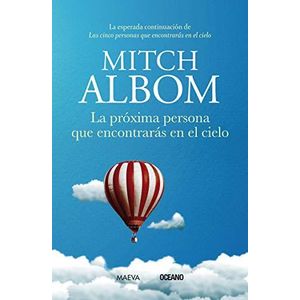 PROXIMA PERSONA QUE ENCONTRARAS EN EL CIELO, LA - ALBOM, MITCH
