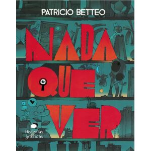 NADA QUE VER - BETTEO, PATRICIO