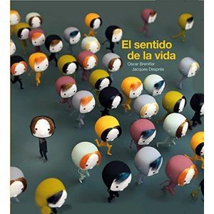 SENTIDO DE LA VIDA, EL - BRENIFIER, OSCAR