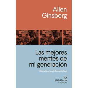MEJORES MENTES DE MI GENERACION, LAS - GINSBERG, ALLEN
