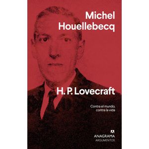 H. P. LOVECRAFT - HOUELLEBECQ, MICHEL