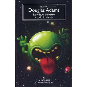 VIDA EL UNIVERSO Y TODO LO DEMAS, LA - ADAMS, DOUGLAS