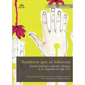 SENDEROS QUE SE BIFURCAN - PEREZ, INES